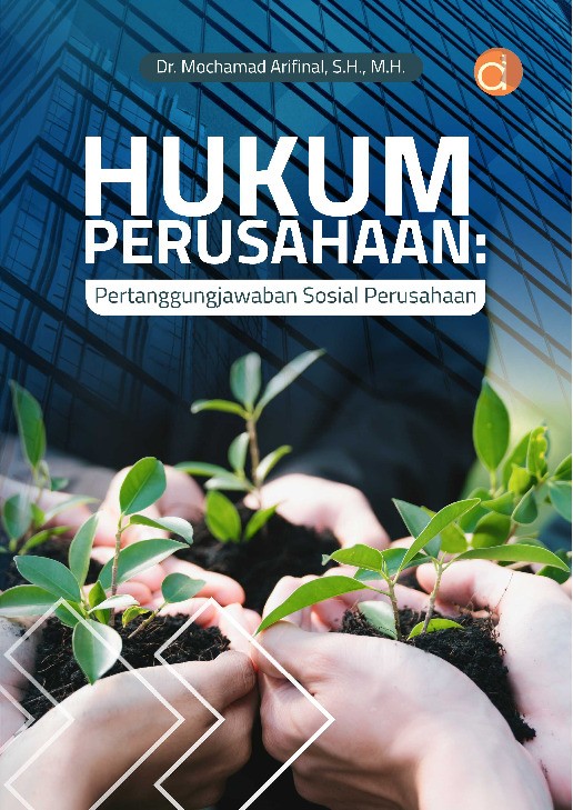 Hukum Perusahaan: Pertanggungjawaban Sosial Perusahaan